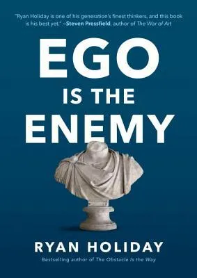 Ego is the Enemy